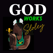 God Works Sloley