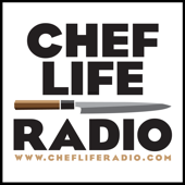 Chef Life Radio: Empowering Culinary Leaders