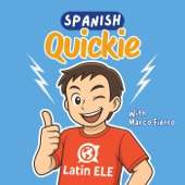 Spanish Quickie | Spanish for Beginners