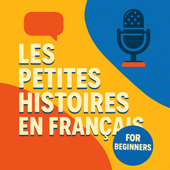 Les petites histoires en français - Little stories in French